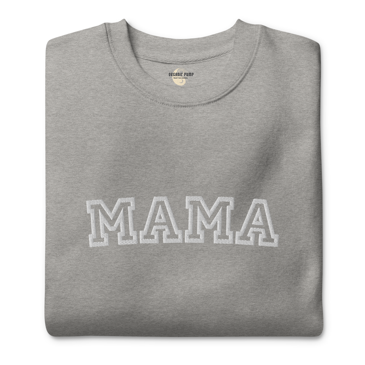 OP EMBROIDERED MAMA CREWNECK
