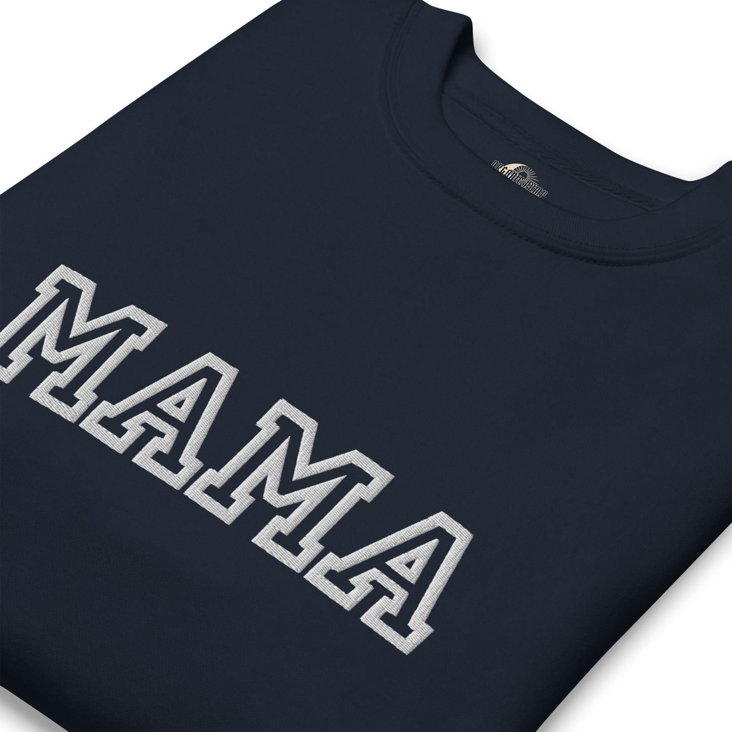 OP EMBROIDERED MAMA CREWNECK